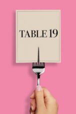 Nonton film Streaming Table 19 (2017) subtitle Bahasa Indonesia