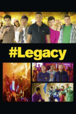 Nonton film Streaming Legacy (2015) subtitle Bahasa Indonesia
