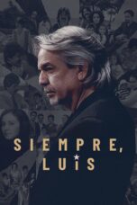 Nonton film Streaming Siempre, Luis (2020) subtitle Bahasa Indonesia