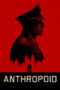 Nonton film Streaming Anthropoid (2016) subtitle Bahasa Indonesia Nonton film Streaming Anthropoid (2016) subtitle Bahasa Indonesia