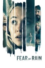 Nonton film Streaming Fear of Rain (2021) subtitle Bahasa Indonesia