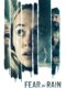 Nonton film Streaming Fear of Rain (2021) subtitle Bahasa Indonesia