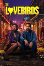 Nonton film Streaming The Lovebirds (2020) subtitle Bahasa Indonesia