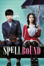 Nonton film Streaming Spellbound (2011) subtitle Bahasa Indonesia