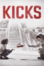 Nonton film Streaming Kicks (2016) subtitle Bahasa Indonesia