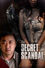 Nonton film Streaming The Secret Scandal (2013) subtitle Bahasa Indonesia