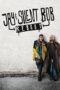 Nonton film Streaming Jay and Silent Bob Reboot (2019) subtitle Bahasa Indonesia