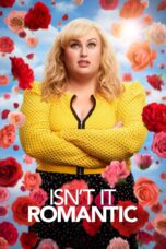 Nonton film Streaming Isn’t It Romantic (2019) subtitle Bahasa Indonesia