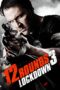 Nonton film Streaming 12 Rounds 3: Lockdown (2015) subtitle Bahasa Indonesia