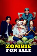 Nonton film Streaming Zombie for Sale (2019) subtitle Bahasa Indonesia