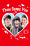 Nonton film Streaming Then Came You (2018) subtitle Bahasa Indonesia