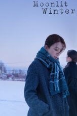 Nonton film Streaming Moonlit Winter (2019) subtitle Bahasa Indonesia