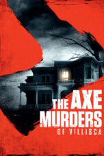 Nonton film Streaming The Axe Murders of Villisca (2017) subtitle Bahasa Indonesia