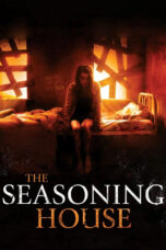 Nonton film Streaming The Seasoning House (2012) subtitle Bahasa Indonesia