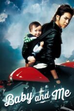 Nonton film Streaming Baby and Me (2008) subtitle Bahasa Indonesia