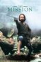 Nonton film Streaming The Mission (1986) subtitle Bahasa Indonesia Nonton film Streaming The Mission (1986) subtitle Bahasa Indonesia