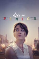 Nonton film Streaming Alex of Venice (2015) subtitle Bahasa Indonesia