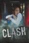 Nonton film Streaming Clash (2016) subtitle Bahasa Indonesia