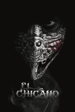 Nonton film Streaming El Chicano (2019) subtitle Bahasa Indonesia