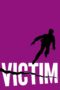 Nonton film Streaming Victim (1961) subtitle Bahasa Indonesia Nonton film Streaming Victim (1961) subtitle Bahasa Indonesia