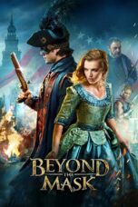 Nonton film Streaming Beyond the Mask (2015) subtitle Bahasa Indonesia