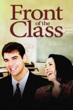 Nonton film Streaming Front of the Class (2008) subtitle Bahasa Indonesia