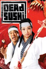 Nonton film Streaming Dead Sushi (2012) subtitle Bahasa Indonesia