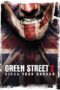 Nonton film Streaming Green Street Hooligans 2 (2009) subtitle Bahasa Indonesia