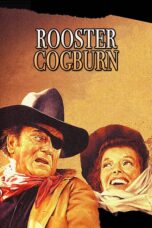 Nonton film Streaming Rooster Cogburn (1975) subtitle Bahasa Indonesia