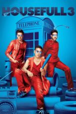 Nonton film Streaming Housefull 3 (2016) subtitle Bahasa Indonesia