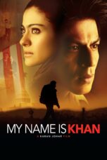 Nonton film Streaming My Name Is Khan (2010) subtitle Bahasa Indonesia