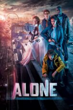 Nonton film Streaming Alone (2017) subtitle Bahasa Indonesia
