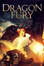 Nonton film Streaming Dragon Fury (2021) subtitle Bahasa Indonesia