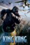 Nonton film Streaming King Kong (2005) subtitle Bahasa Indonesia Nonton film Streaming King Kong (2005) subtitle Bahasa Indonesia