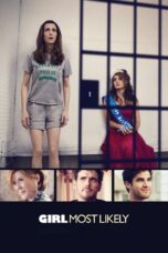 Nonton film Streaming Girl Most Likely (2012) subtitle Bahasa Indonesia
