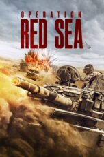 Nonton film Streaming Operation Red Sea (2018) subtitle Bahasa Indonesia