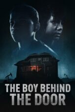Nonton film Streaming The Boy Behind The Door (2020) subtitle Bahasa Indonesia