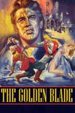 Nonton film Streaming The Golden Blade (1953) subtitle Bahasa Indonesia