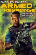 Nonton film Streaming Armed Response (2017) subtitle Bahasa Indonesia