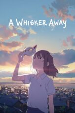 Nonton film Streaming A Whisker Away (2020) subtitle Bahasa Indonesia