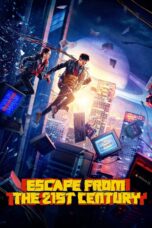 Nonton film Streaming Escape from the 21st Century (2024) subtitle Bahasa Indonesia