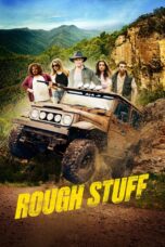 Nonton film Streaming Rough Stuff (2017) subtitle Bahasa Indonesia