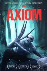 Nonton film Streaming The Axiom (2019) subtitle Bahasa Indonesia
