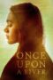 Nonton film Streaming Once Upon a River (2019) subtitle Bahasa Indonesia