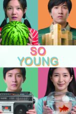 Nonton film Streaming So Young (2013) subtitle Bahasa Indonesia