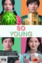 Nonton film Streaming So Young (2013) subtitle Bahasa Indonesia Nonton film Streaming So Young (2013) subtitle Bahasa Indonesia