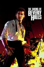 Nonton film Streaming The Taking of Beverly Hills (1991) subtitle Bahasa Indonesia