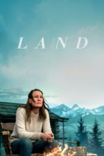 Nonton film Streaming Land (2021) subtitle Bahasa Indonesia