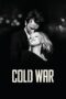 Nonton film Streaming Cold War (2018) subtitle Bahasa Indonesia