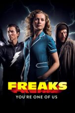Nonton film Streaming Freaks – You’re One of Us (2020) subtitle Bahasa Indonesia